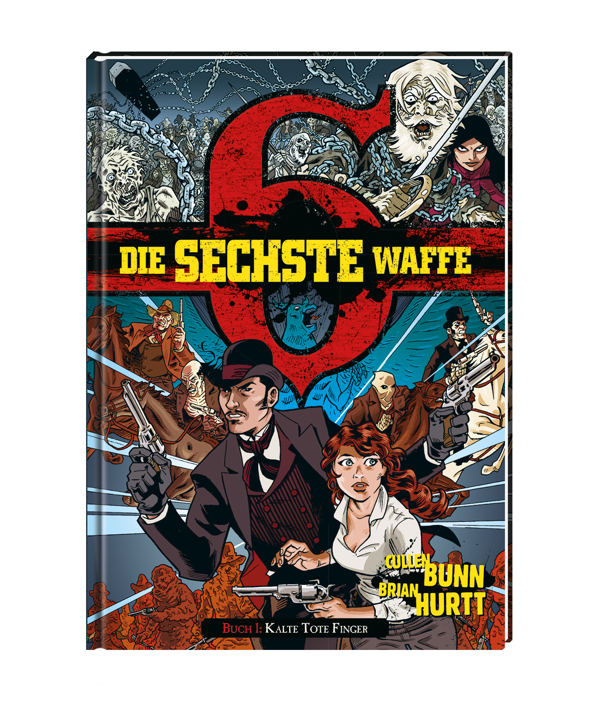 sechste Waffe 1 - Kalte tote Finger