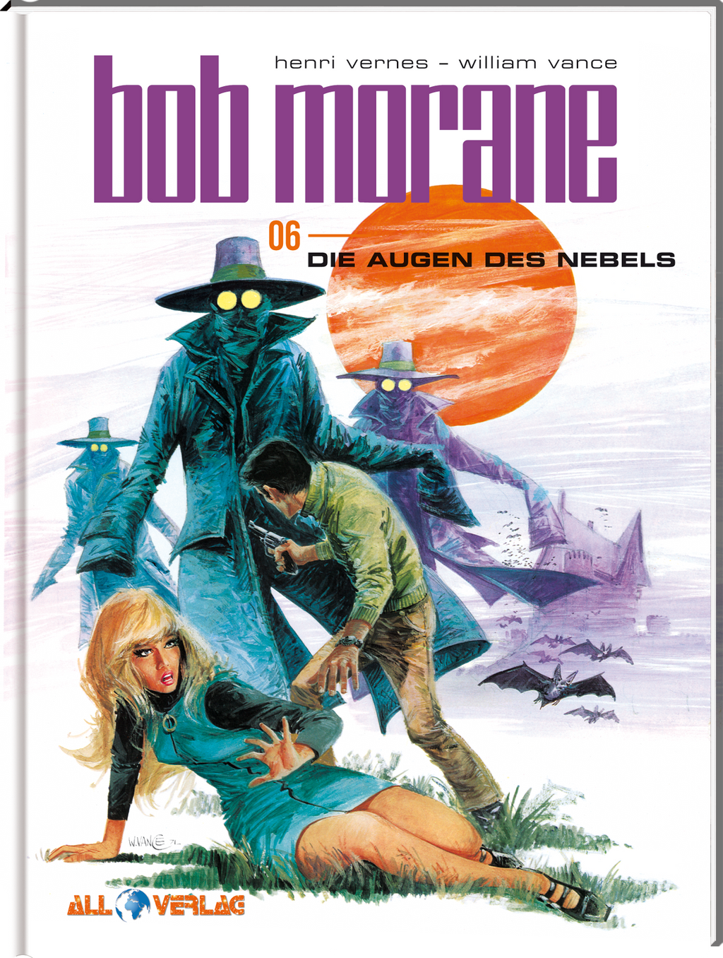 Bob Morane 6 - Die Augen im Nebel