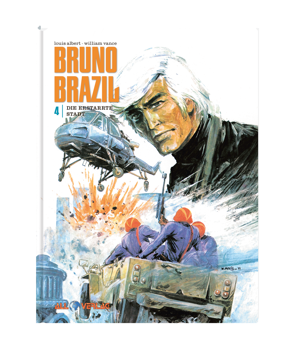 Bruno Brazil 4 - Die erstarrte Stadt