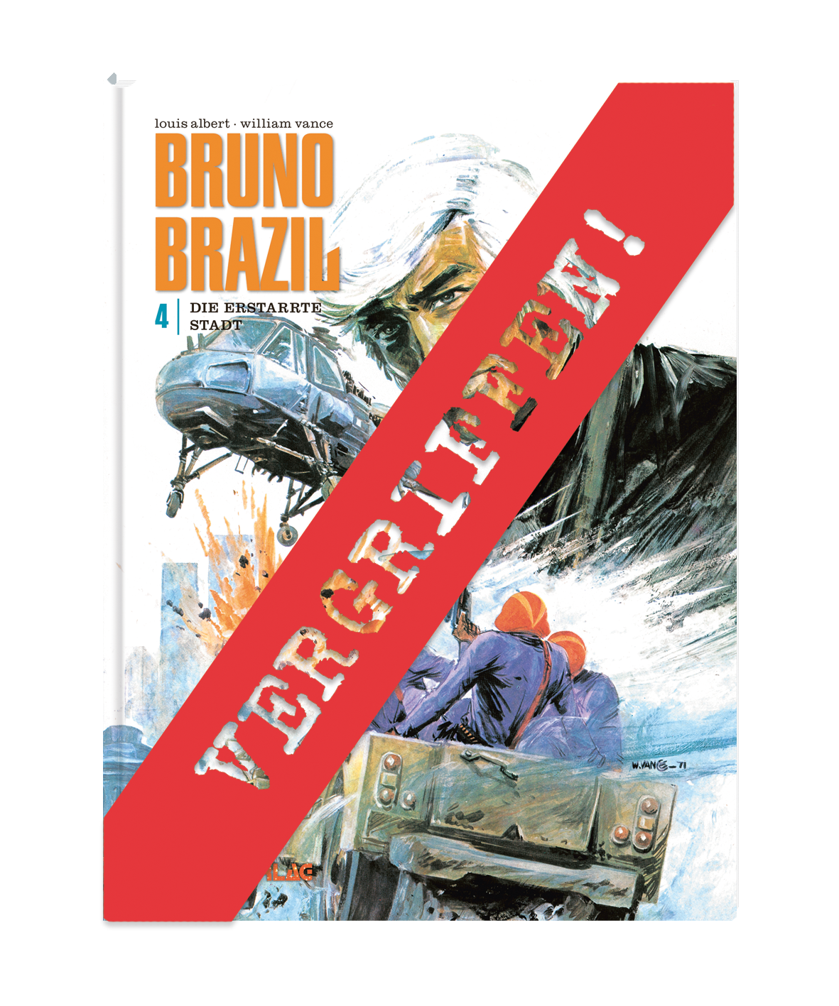 Bruno Brazil 4 VZA - Die erstarrte Stadt