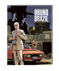 Bruno Brazil - Die neuen Abenteuer 1 - Black Program
