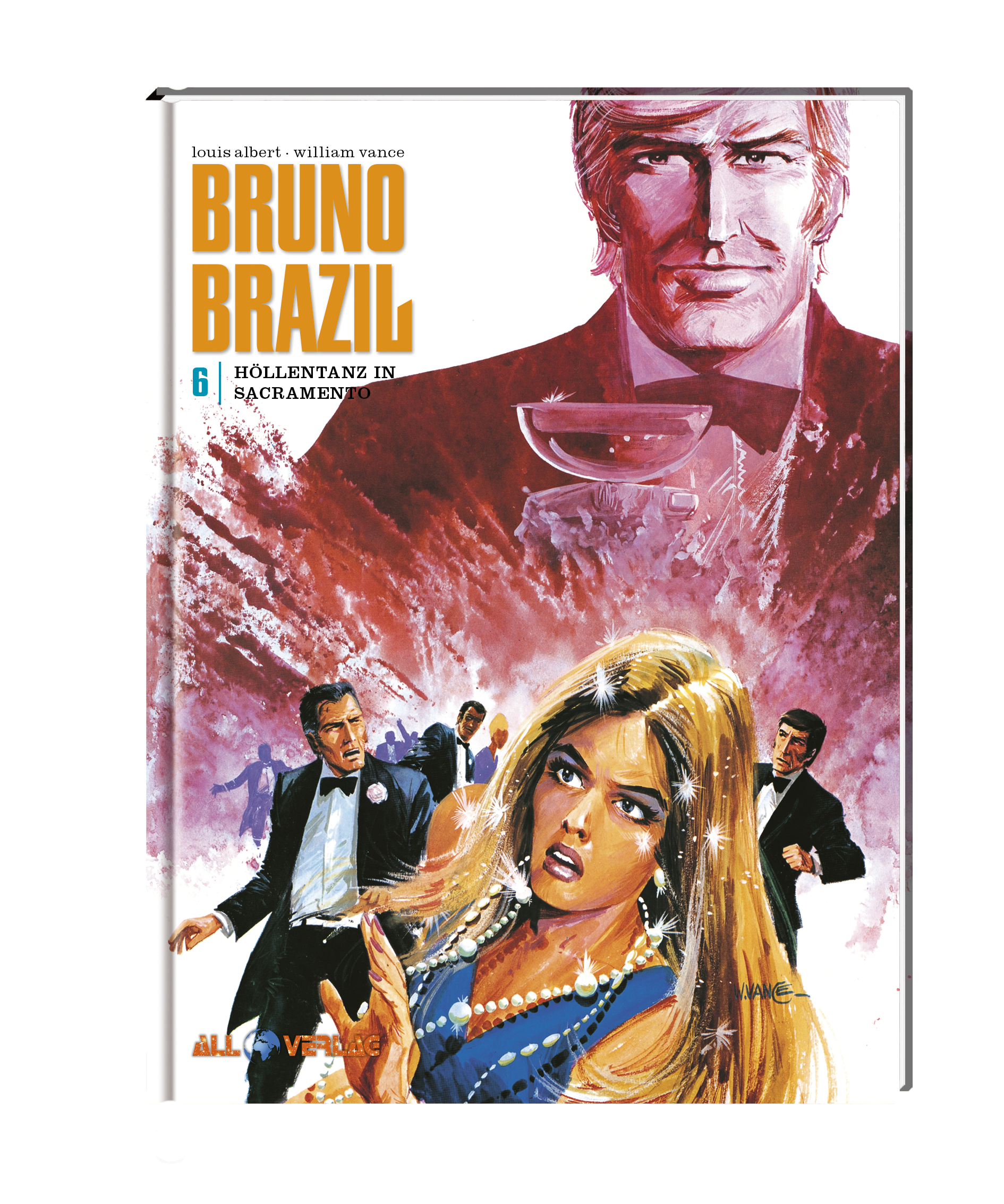 Bruno Brazil 6 - Höllentanz in Sacramento