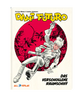 Dani Futuro 1 - Das verschollene Raumschiff