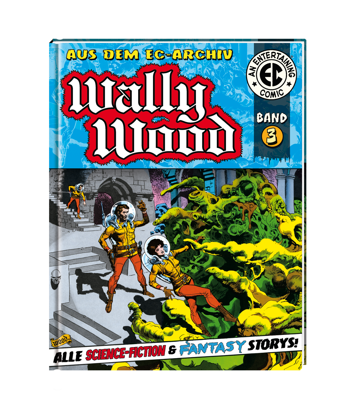 EC Archiv - Wally Wood 3 (Gesamtausgabe)
