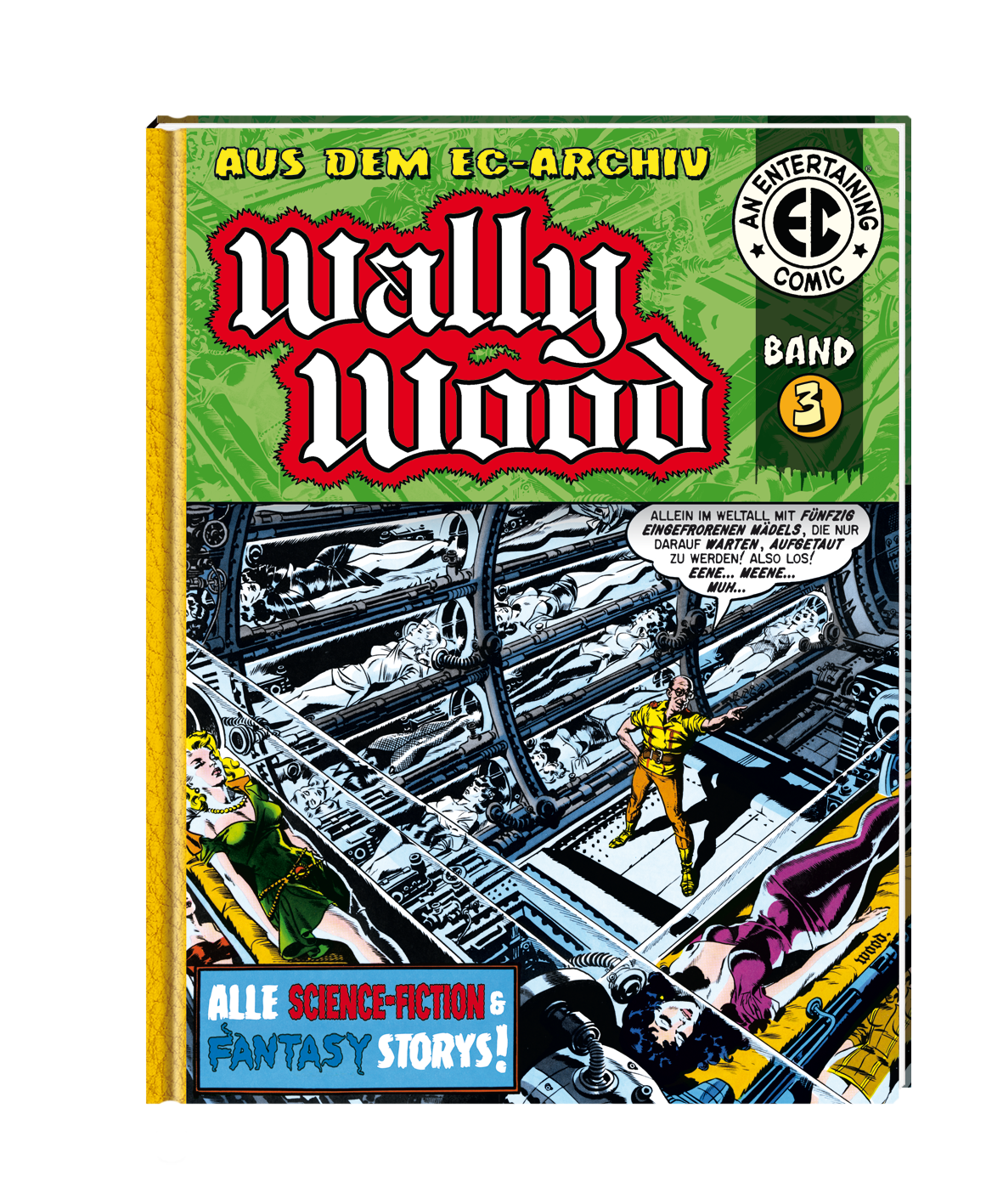 EC Archiv - Wally Wood 3 VZA (Gesamtausgabe)