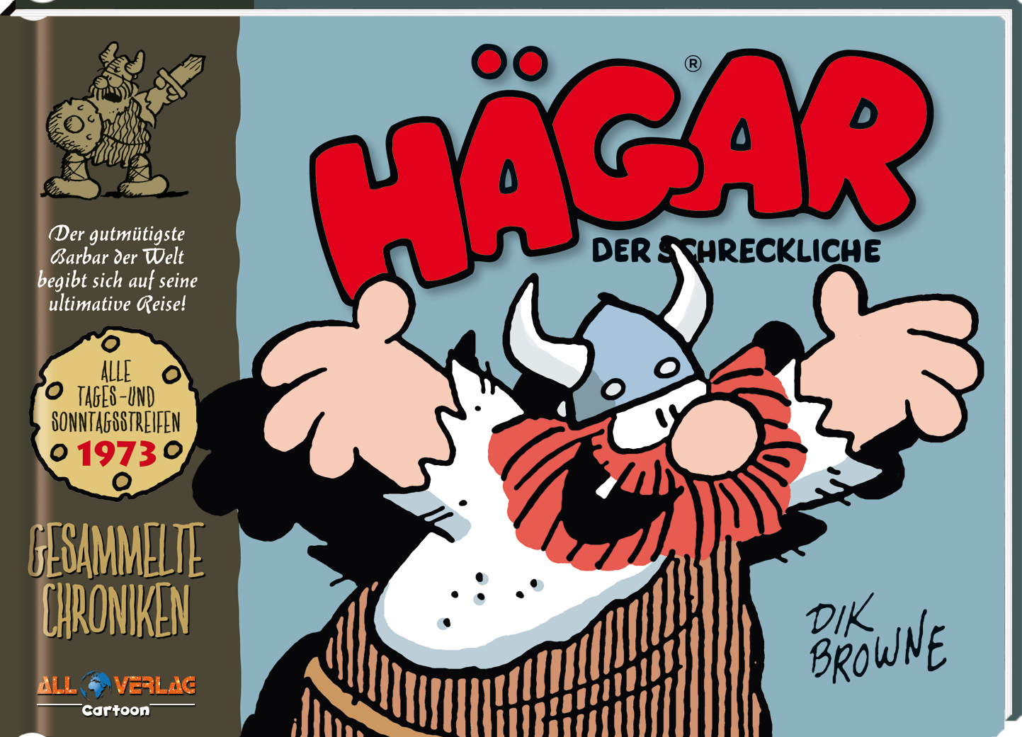 Hägar der Schreckliche 1973 - Gesammelte Chroniken