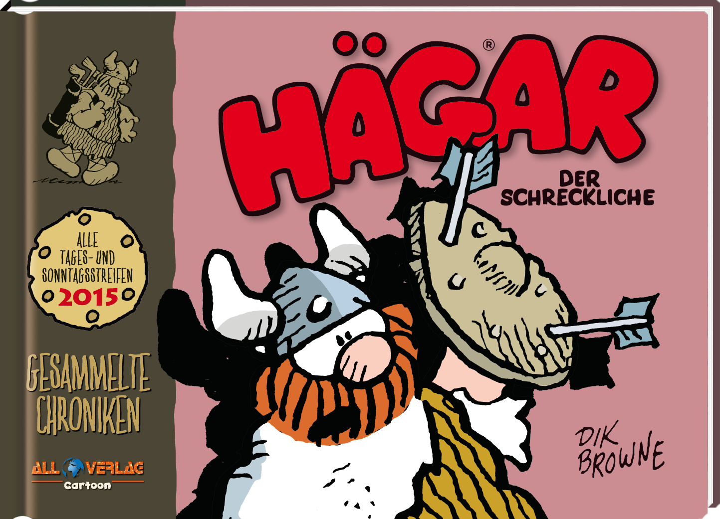 Hägar der Schreckliche 2015 - Gesammelte Chroniken