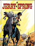 Jerry Spring 5 - Der Pass der Indianer