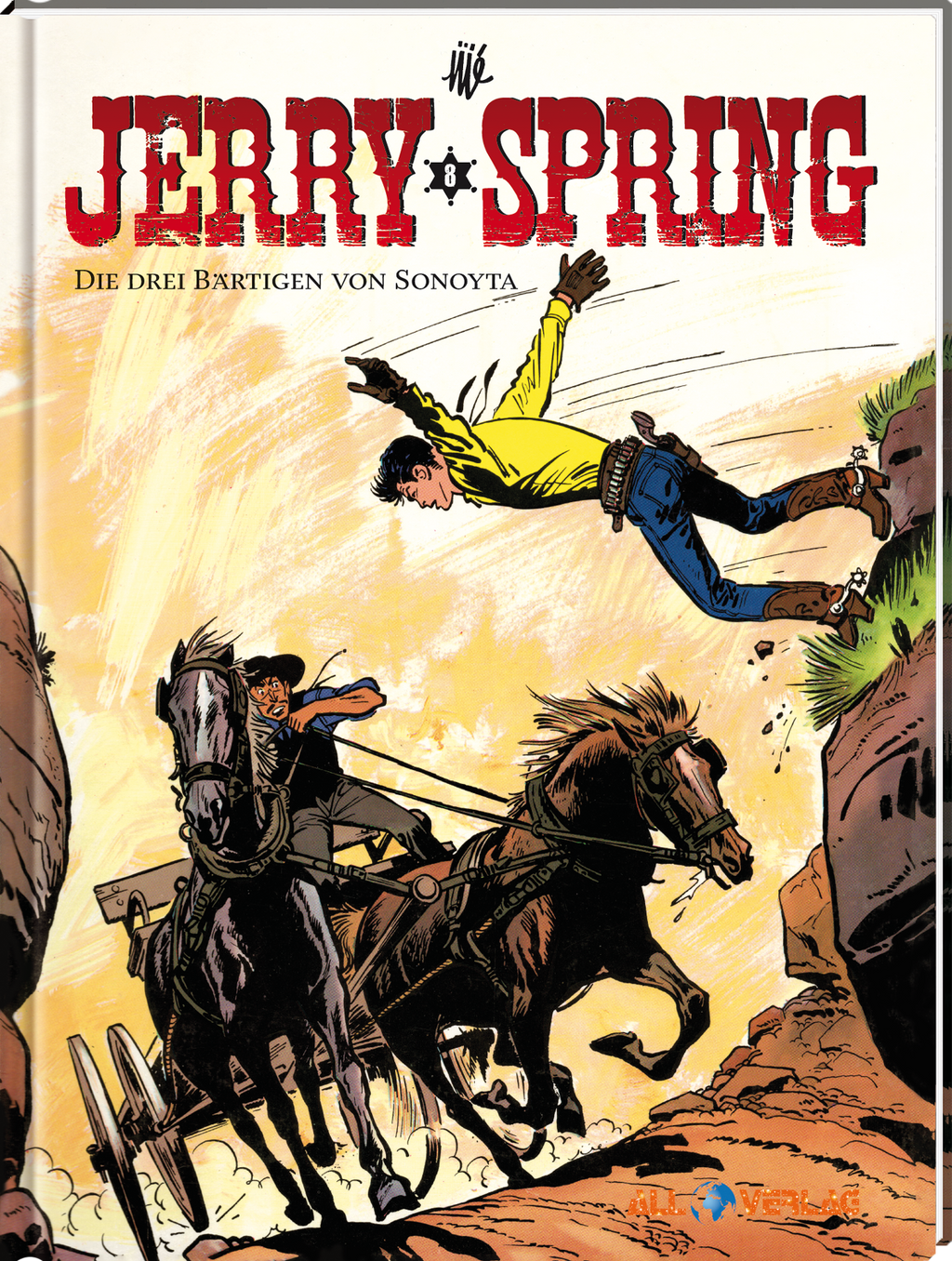 Jerry Spring 8 - Die drei Bärtigen von Sonoyta