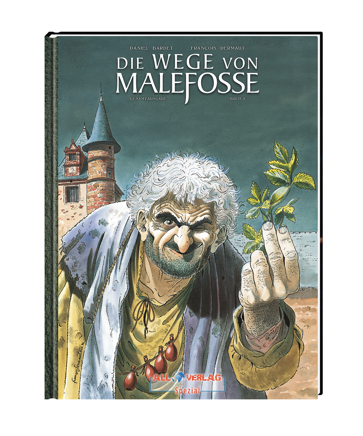Wege von Malefosse - 3. Buch VZA (Gesamtausgabe)