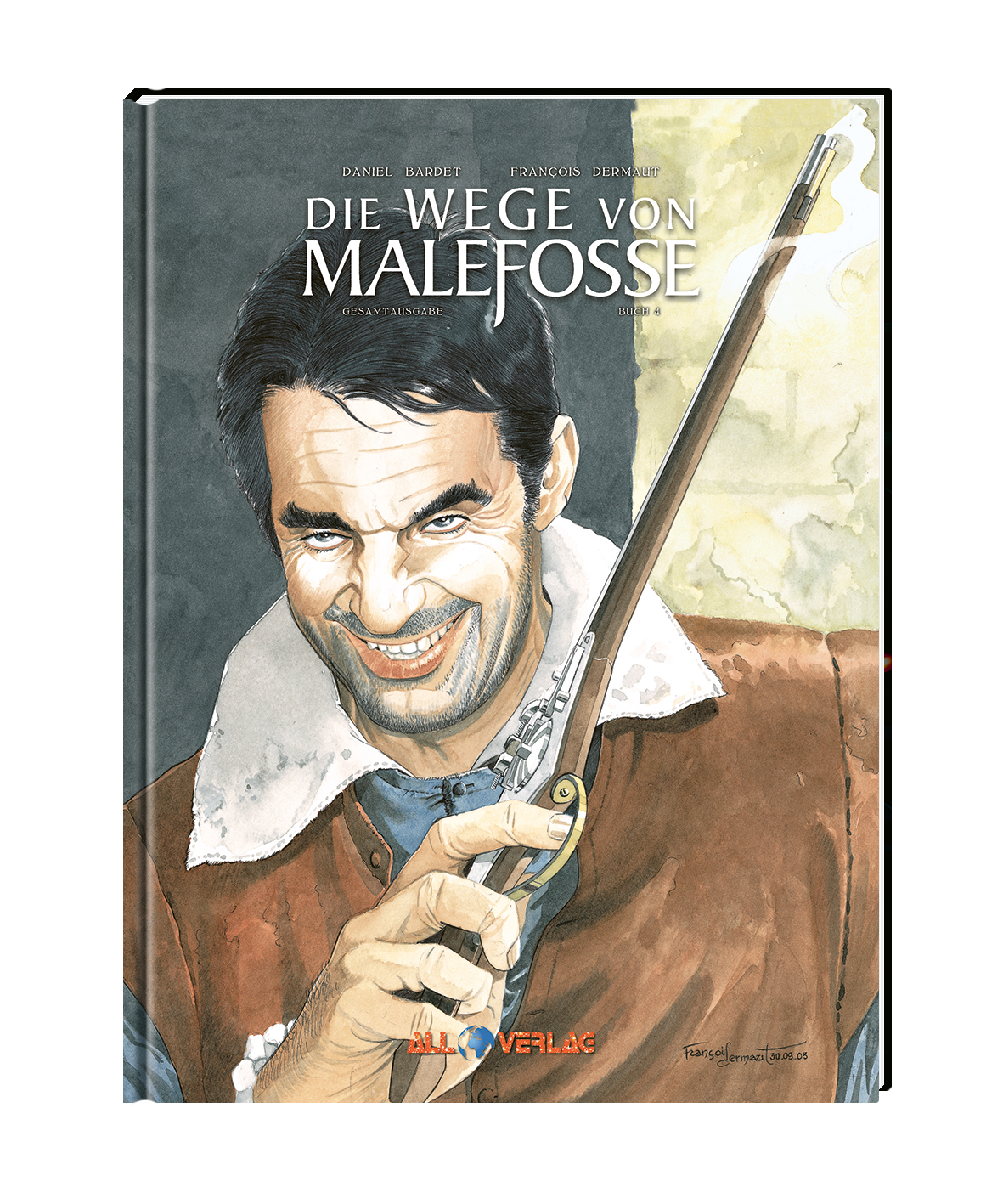 Wege von Malefosse - 4. Buch (Gesamtausgabe)