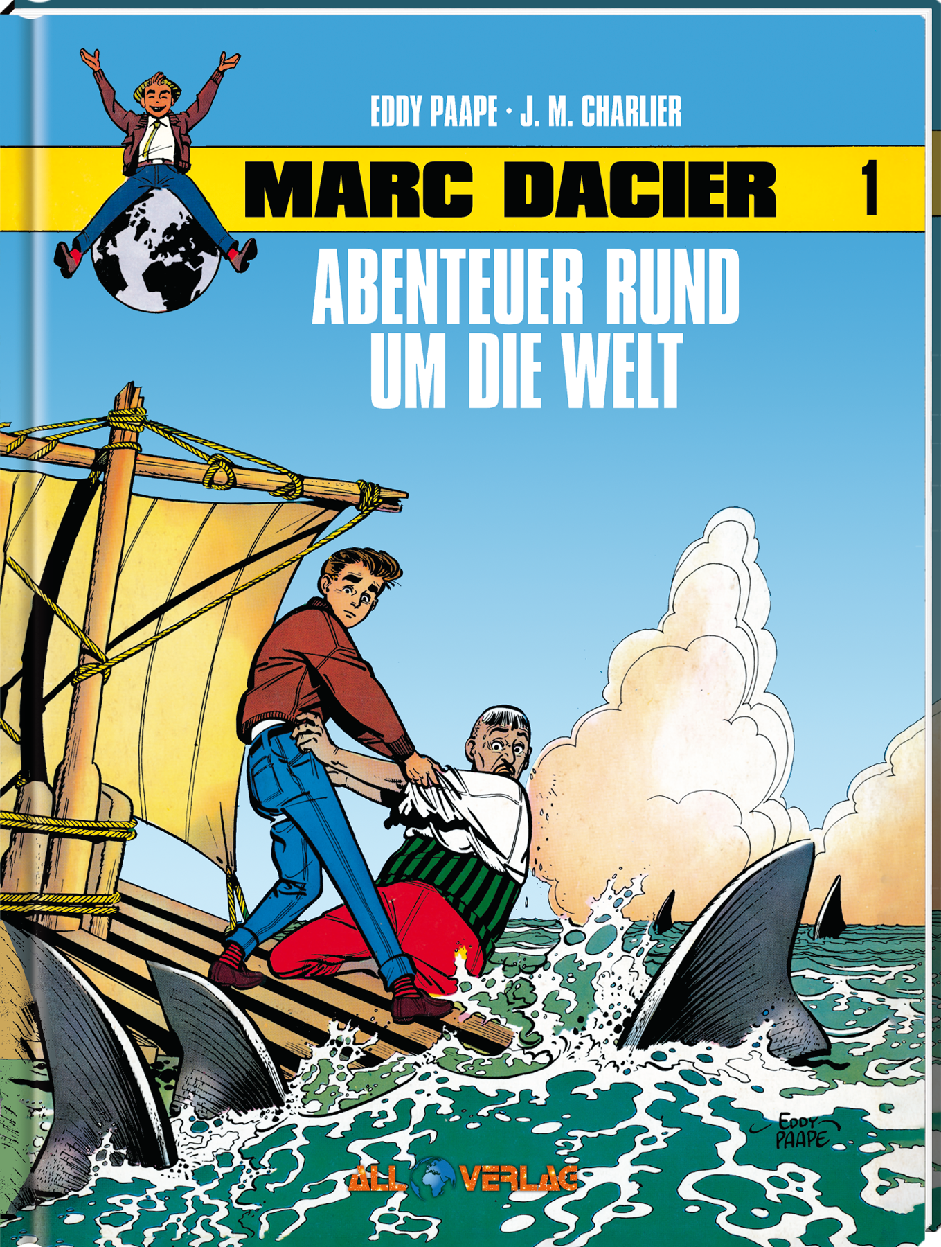 Marc Dacier 1 - Abenteuer rund um die Welt