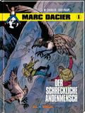 Marc Dacier 6 VZA - Der schreckliche Andenmensch