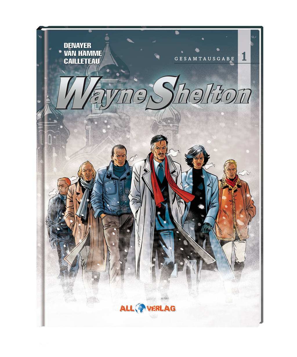 Wayne Shelton - Buch 1 (Gesamtausgabe)