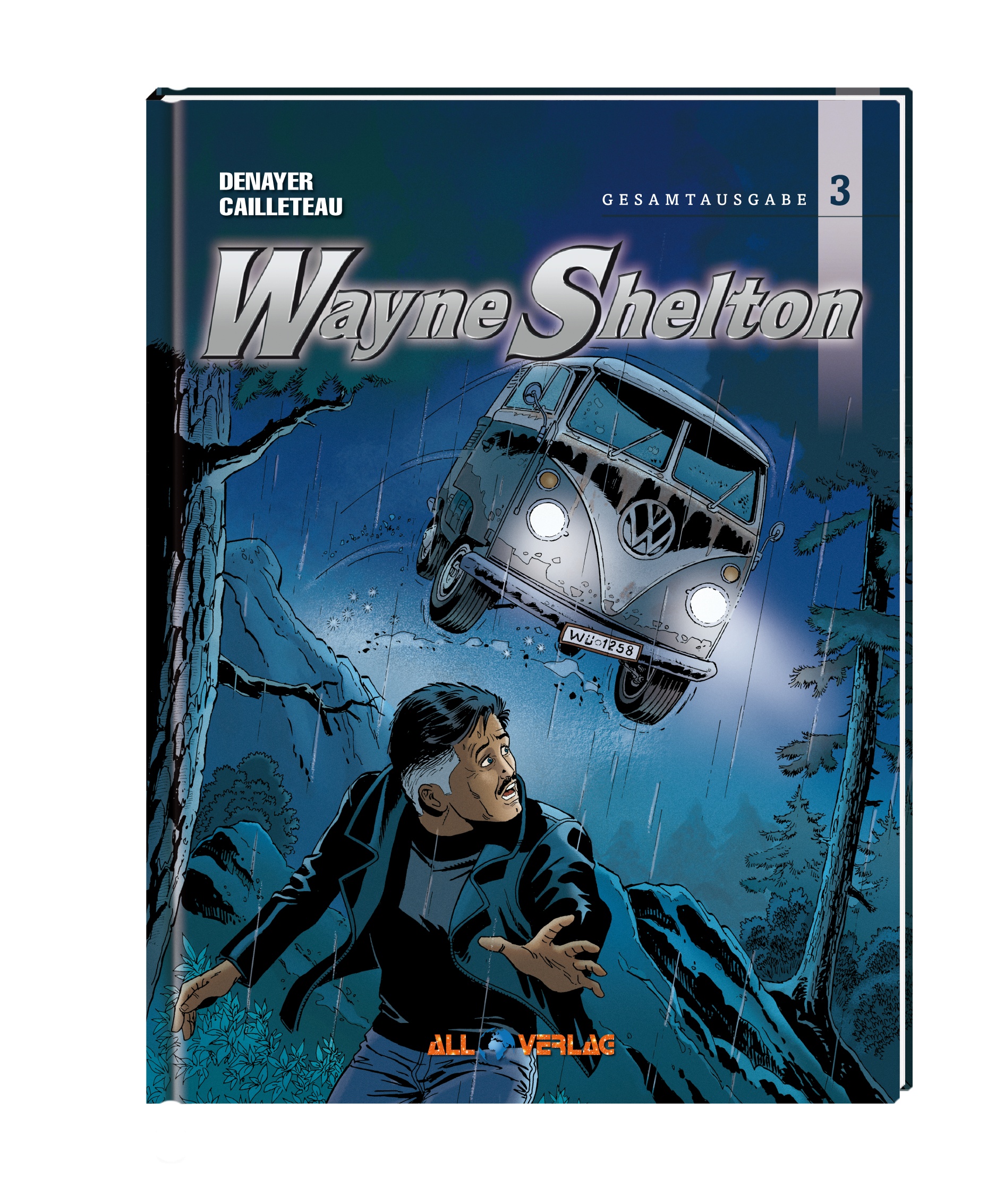 Wayne Shelton - Buch 3 (Gesamtausgabe)