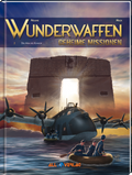 Wunderwaffen - Geheime Missionen 2 - Der Atem des Kondors
